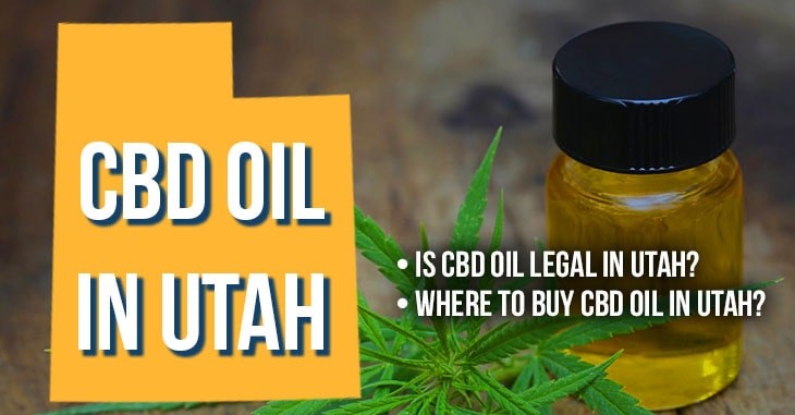 CBD Oil in Utah - Is CBD Oil Legal in Utah?